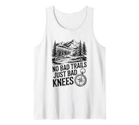 No Bad Trails just Bad Knees, Trekking Hike Hiker Hiking Tank Top