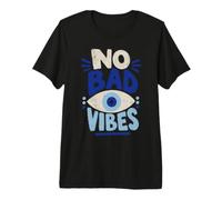 No Bad Vibes Evil Eye Calm Aura Blue Eye Premium T-Shirt