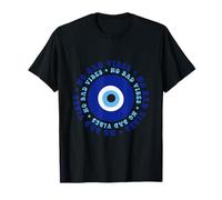 No Bad Vibes Evil Eye Turkish Evil Eye Nazar, Greek Evil Eye T-Shirt