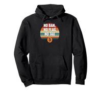 No Ban No Flag No Tax freedom finance power bitcoin Pullover Hoodie