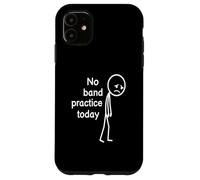 No Band Practice Today, Funny Sad Stickfigure Musician Case for iPhone 11