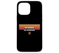 No Banks No Borders freedom finance decentralize bitcoin Case for iPhone 13 Pro Max