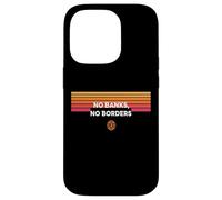 No Banks No Borders freedom finance decentralize bitcoin Case for iPhone 14 Pro