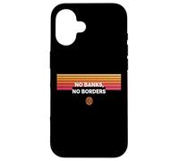No Banks No Borders freedom finance decentralize bitcoin Case for iPhone 16