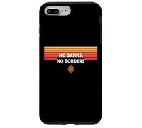 No Banks No Borders freedom finance decentralize bitcoin Case for iPhone 7 Plus/8 Plus