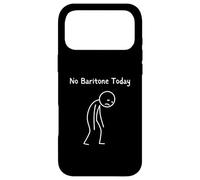 No Baritone Today - Baritone Player Low Brass Lover Band Case for iPhone 17 Pro Max
