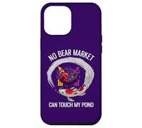 No Bear Market Can Touch My Pond Funny Investing Case for iPhone 12 Pro Max