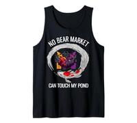No Bear Market Can Touch My Pond Funny Investing Tank Top