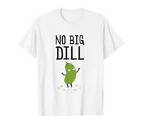 No Big Dill Funny Pickle T Shirt T-Shirt