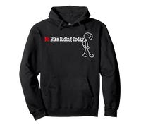 No Bike Riding Today Stick Figure Pullover Hoodie