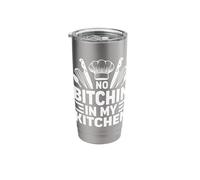 No Bitchin in My Kitchen Chef Hat Whisks Stainless Steel Insulated Tumbler