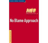 No Blame Approach: Mobbing-Intervention in der Schule by Blum, Beck New.