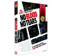 - NO BLOOD NO TEARS