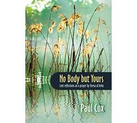 No Body But Yours - Paul Cox