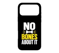 No Bones About It Dog Case for iPhone 17 Pro Max