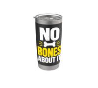 No Bones About It Dog Stainless Steel Insulated Tumbler