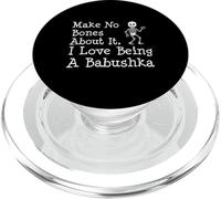 No Bones About It I Love Being A Babushka Halloween Skeleton PopSockets PopGrip for MagSafe