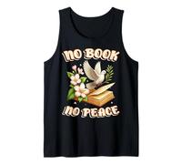 NO Book NO Peace - Book Lover Reading Design for Calm Minds Tank Top
