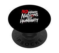 NO BORDERS NATIONS JUST HUMANITY Global Unity PopSockets Adhesive PopGrip