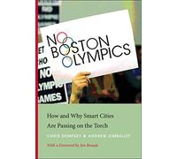 No Boston Olympics: How and Why Smart Cities Are Passing on the Torch