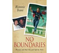 No Boundaries: Passion and Pain on and Off the Pitch
