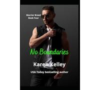 No Boundaries (The Warrior Breed)