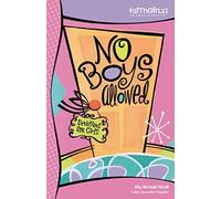 NO BOYS ALLOWED: 90-Day Devotional (Faithgirlz)