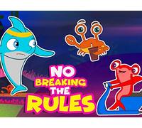 No Breaking The Rules