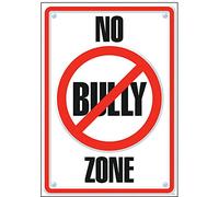 No Bully Zone Argus Poster Metal Sign Tin Wall Decor 6"x8"
