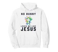 No bunny loves me like Jesus Christian Easter rabbit kids Pullover Hoodie