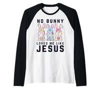 No Bunny Loves me Like Jesus Christian Easter Rabbit Kids Raglan Baseball Tee
