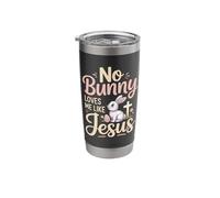 No Bunny Loves Me Like Jesus Cute Easter Stainless Steel Insulated Tumbler