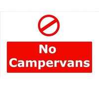 No Campervans | 40cm x 30cm | Red/White - Vinyl Sign for Parking Lots, Residential Areas, Private Properties, Campsite Regulations