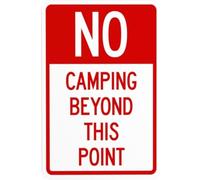 No Camping Beyond This Point Warning Sign Rules Security Metal Signs For Outdoor Indoor Road Yard Garage Home Business Street Wall Safety Caution Decor Gift For Women Men 8x12 Inch