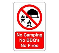 No camping no BBQ's no fires : safety signage - High tack self-adhesive sticker (200mm x 150mm) Viewing Distance within 5m.