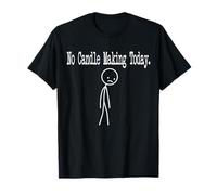 No Candle Making Today Funny Mood Joke Minimal Line Art T-Shirt