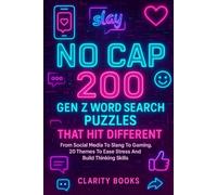 No Cap 200 Gen Z Word Search Puzzles That Hit Different: From Social Media To Slang To Gaming. 20 Themes To Ease Stress And Build Thinking Skills