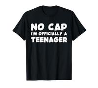 No Cap I'm Officially A Teenager Funny Gen A Slang T-Shirt