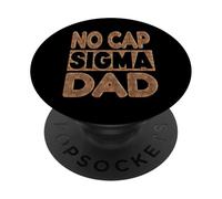 NO CAP SIGMA DAD - Alpha Mindset Father Design PopSockets Adhesive PopGrip