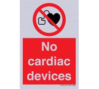 No cardiac devices Sign - 50x75mm - A8P