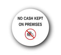 No cash kept on premises security notice Sign - 9.5x9.5cm Brushed Aluminium