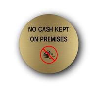 No cash kept on premises security notice Sign - 9.5x9.5cm Brushed Aluminium