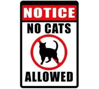 No Cats Allowed Vintage Tin Sign Metal Wall Art Iron Painting for Indoor Outdoor Home Decor Room Door Accessories Poster Gifts Cafes Bar Club Office Store 12x8 Inch