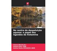 No centro da despoluição aquosa: o papel dos ligandos da histamina