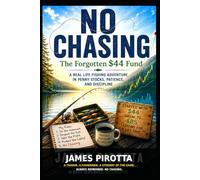 No Chasing The $44 Fund: A Real Life Fishing Experience in Penny Stocks
