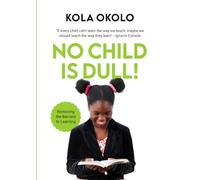 No Child Is Dull!