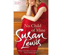 No Child of Mine (The No Child of Mine Trilogy)