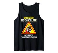 No Chocolate Until Easter Funny Lent Warning Sign Tank Top