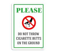 No Cigarette Butts Sign, Please Do Not Throw Butt Signs, Littering Home Shop Office Wall Decor, On The Ground" 8"x12"