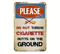No Cigarette Butts Tin Signs - Vintage Smoking Warning Metal Plaque - Bar, Pub, Or Man Cave Wall Art
